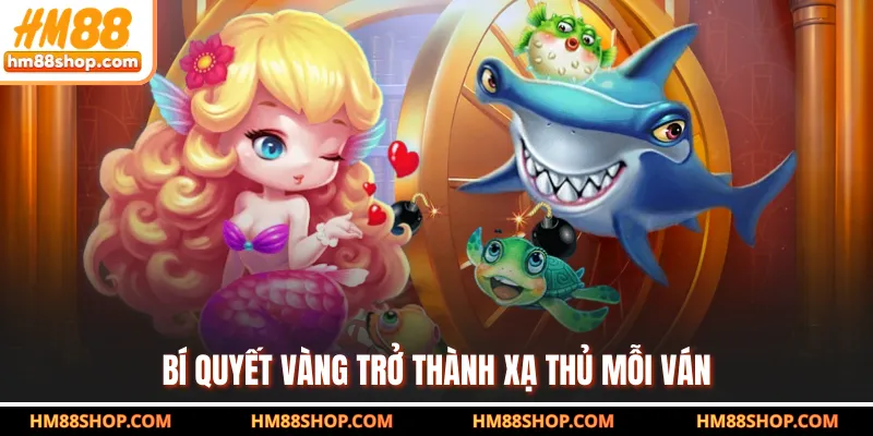 Bí quyết vàng trở thành xạ thủ mỗi ván